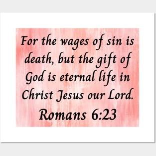 Bible Verse Romans 6:23 Posters and Art